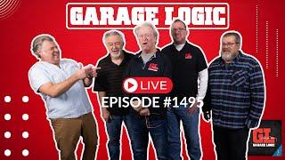 Garage Logic Full Episode #1495 - Monday March 3 2025