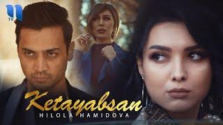 Hilola Hamidova - Ketayabsan | Хилола Хамидова - Кетаябсан