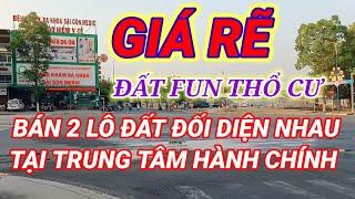 (#258) Bán Lô đất ngộp giá rẻ Tại trung tâm hành chính Bàu Bàng Bình Dương [BẤT ĐỘNG SẢN BÌNH DƯƠNG