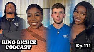 Do MEN Just Need MONEY To Get WOMEN ? | King Richez Podcast EP 111