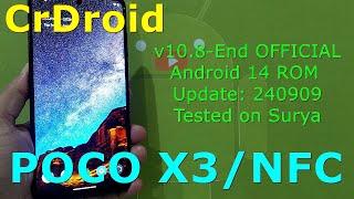 CrDroid v10.8-End OFFICIAL for Poco X3/NFC Android 14 ROM Update: 240909