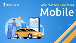 Get Taxi Booking App like Uber for your Business |  Taxi Rental Services | ZimbleCode