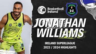 JONATHAN WILLIAMS IRELAND 2024 HIGHLIGHTS