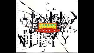 Luxury For Eternity [1992] (Yann TIersen's first known realise)