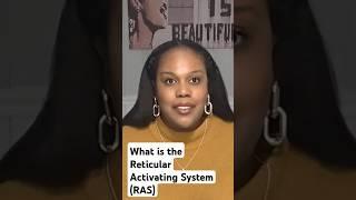 What is your brain's Reticular Activating System #mindset