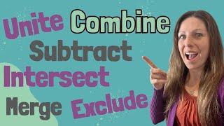 How to use Unite, Subtract, Intersect & Exclude