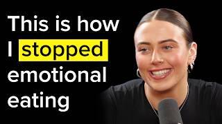 How I stopped emotional eating and lost 50lbs/23kg | Ep90