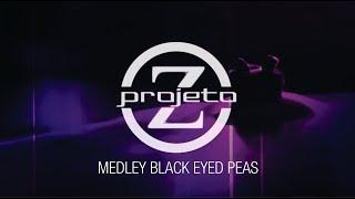 Banda Projeto Z - The Black Eyed Peas Medley Cover