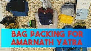 Amarnath Yatra Bag packing | Amarnath Yatra | Things to take on Amarnath Yatra | Must Watch