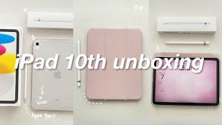  iPad 10th Gen (silver) Unboxing + Apple Pencil, Accessories