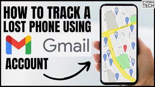 How To Find A Lost Or Stolen Device Using Gmail Account | How To Track A Stolen Android Phone