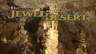 The Jewel of the Desert (1999) — Kartchner Caverns State Park [VHS Rip / Digitization] Documentary