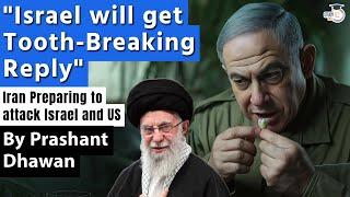 Iran says Israel will get a Tooth-Breaking Attack | US Deploys B-52 Bomber in Middle East