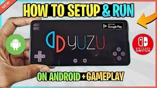 How To Setup Yuzu Emulator For Android | New Nintendo Switch Emulator + Gameplay!