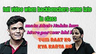 Full video when backbenchers come late in class room#physicswallah