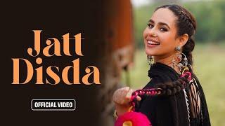 Jatt Disda (Full Video) | Sunanda Sharma | Dev Kharoud | Latest Punjabi Song 2024 | New Punjabi Song