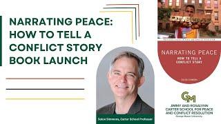 Narrating Peace: How to Tell a Conflict Story Book Launch