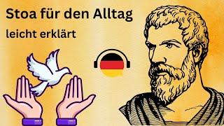 Stoa für den Alltag | Marc Aurels (Deutsch lernen durch Podcast, Deutsch B2 learn German, German B2)