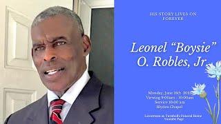 Celebrating The Life Of Leonel "Boysie" O. Robles, Jr