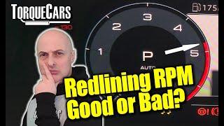 Hitting The Redline: BAD or GOOD For Your Engine? It Depends Really....