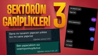 SEKTÖRÜN GARİPLİKLERİ "3" "Birbirinden Garip Hadiseler"