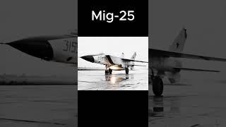 Mikoyan Mig-25 #mig25 #mikoyan #foxbat #sovietjet #jet #supersonic  #soviet #military #defence