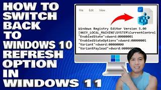 How To Switch Back To Windows 10 Refresh Option in Windows 11 [Guide]