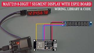 Display Numbers on MAX7219 8-Digit 7 Segment Display Using ESP32 Node MCU | Wiring & Code Tutorial