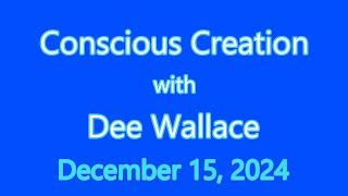 Conscious Creation # 749 - 12/15/2024