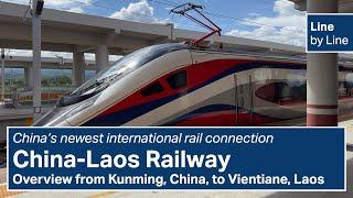 Line by Line: China-Laos Railway