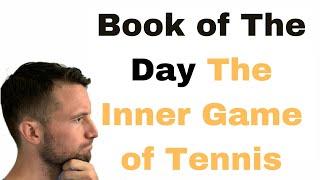 Book of The Day The Inner Game of Tennis 1