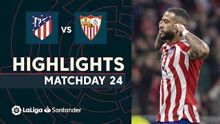 Highlights Atletico Madrid vs Sevilla FC (6-1)