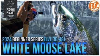 [F2P Lvl 36-48] Fishing Planet White Moose Lake Guide | BZHub Beginner Series 2!