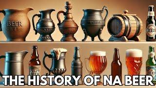 How Did Non-Alcoholic Beer Help Shape the History of Beer?