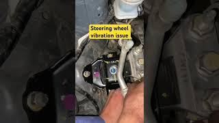 steering wheel & vehicle body vibration issue #youtubeshorts #shorts