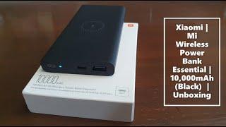 Xiaomi | Mi Wireless Power Bank Essential | 10,000 mAh (Black)  |  Unboxing