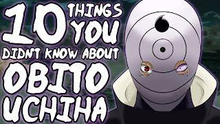 10 Things You Probably Didn't Know About Obito Uchiha (10 Facts) | Naruto Shippuden | Akatsuki