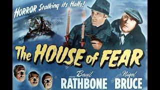 Sherlock Holmes In The House of Fear - 1945 | Basil Rathbone, Nigel Bruce, Aubrey Mather