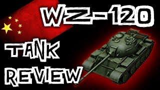 World of Tanks || WZ-120 - Tank Review