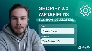 Shopify 2.0 Metafields Tutorial (Real Store Examples)