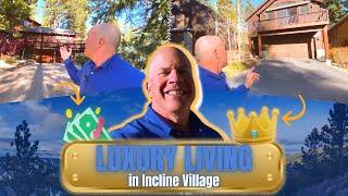 LUXURY LIVING in Incline Village Lake Tahoe Nevada 