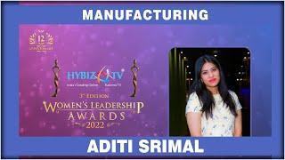 Aditi Srimal - Manufacturing Category Award || Women's Leadership Awards 2022 || Hybiz tv