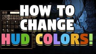 Don't Starve Together Hud Mods - DST Hud Color Changes - How To Change the Color of your Hud in DST
