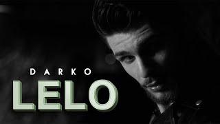 DARKO - LELO (OFFICIAL VIDEO)