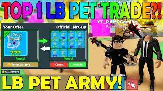 I TRADED THE TOP 1 LEADERBOARD PET in Clicker Simulator (Roblox) LB PET ARMY!!