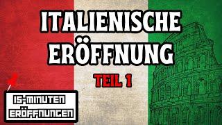 Lerne die Italienische Eröffnung Part 1|| 15-Minuten Schacheröffnungen