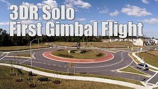 3DR Solo - First Gimbal Flight