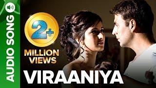 VIRAANIYA | Full Audio Song | Namastey London | Akshay Kumar & Katrina Kaif