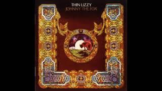 12 June 2022  Thin Lizzy -"Borderline"- (Johnny The Fox) Album 1976