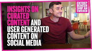 Insights on Curated Content and User Generated Content on Social Media